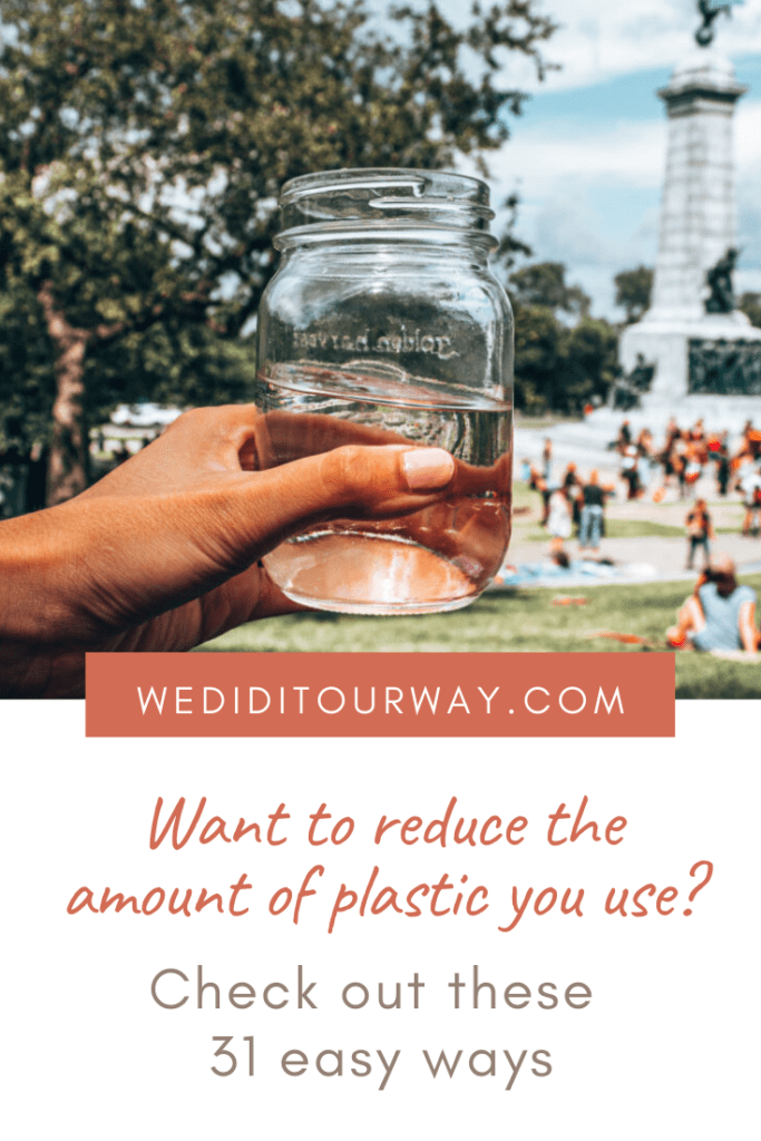 31 easy ways to reduce plastic
