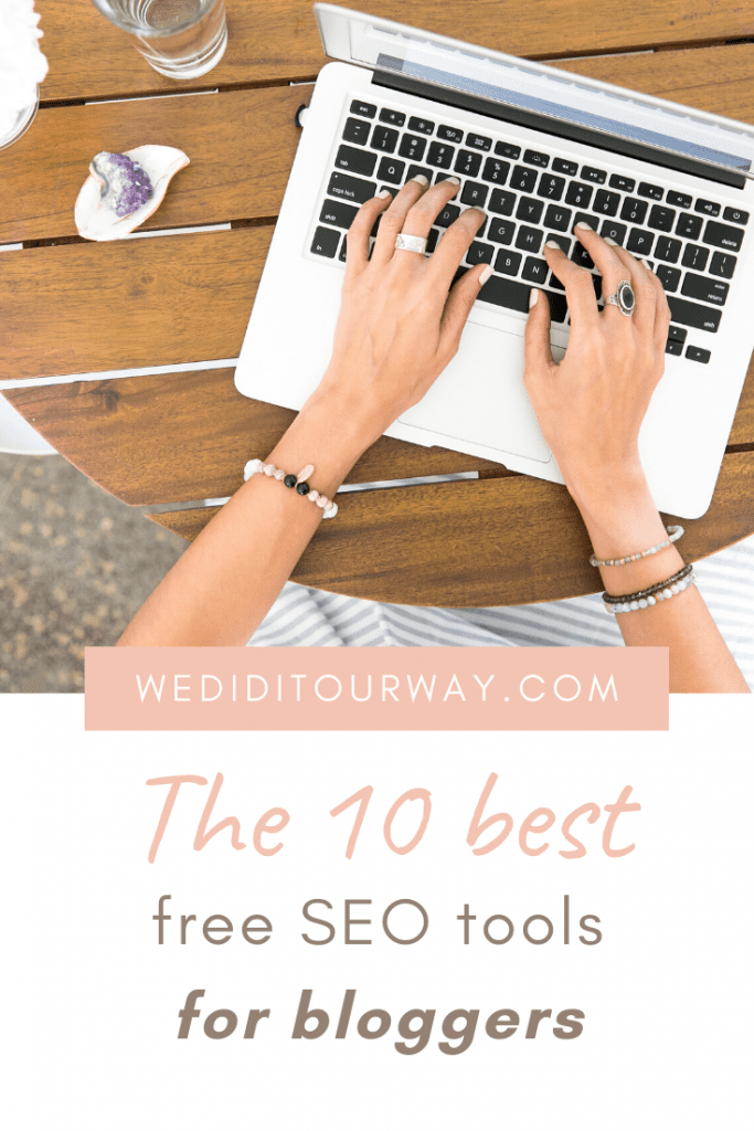 The 10 Best Free SEO Tools To Help You Rank Higher On Search Engines