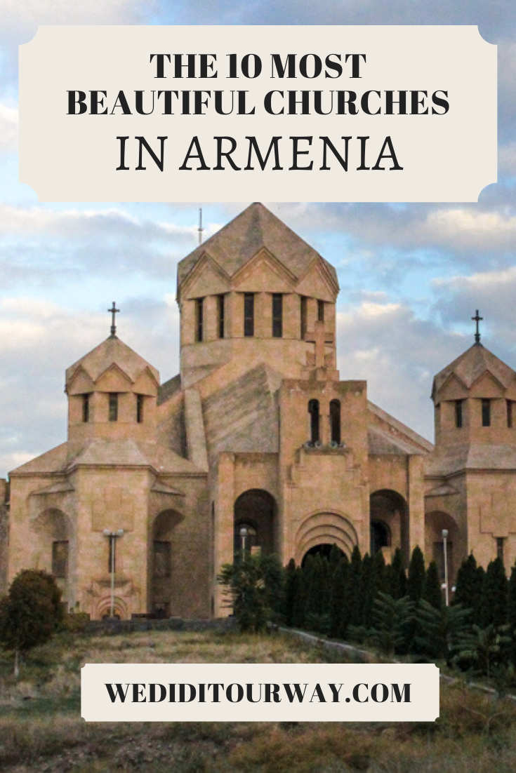 10 most impressive churches in Armenia you have to see - We did it our way