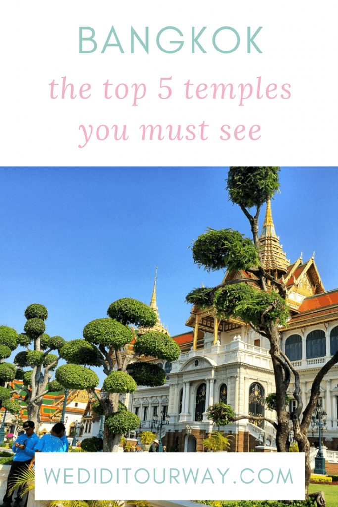 The 5 top temples in Bangkok for your first trip to Thailand - We Did ...