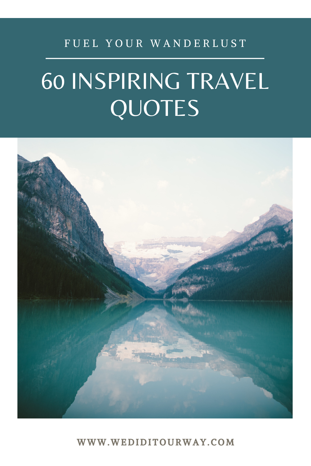 The 60 best travel quotes to inspire you