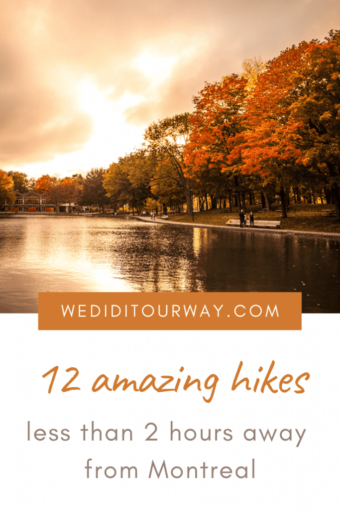 12 amazing hikes less than 2 hours away from Montreal