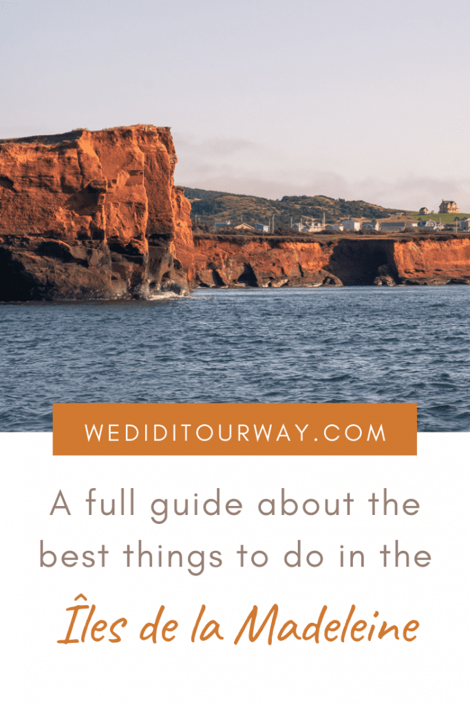 A full guide about the best things to do in the Îles de la Madeleine
