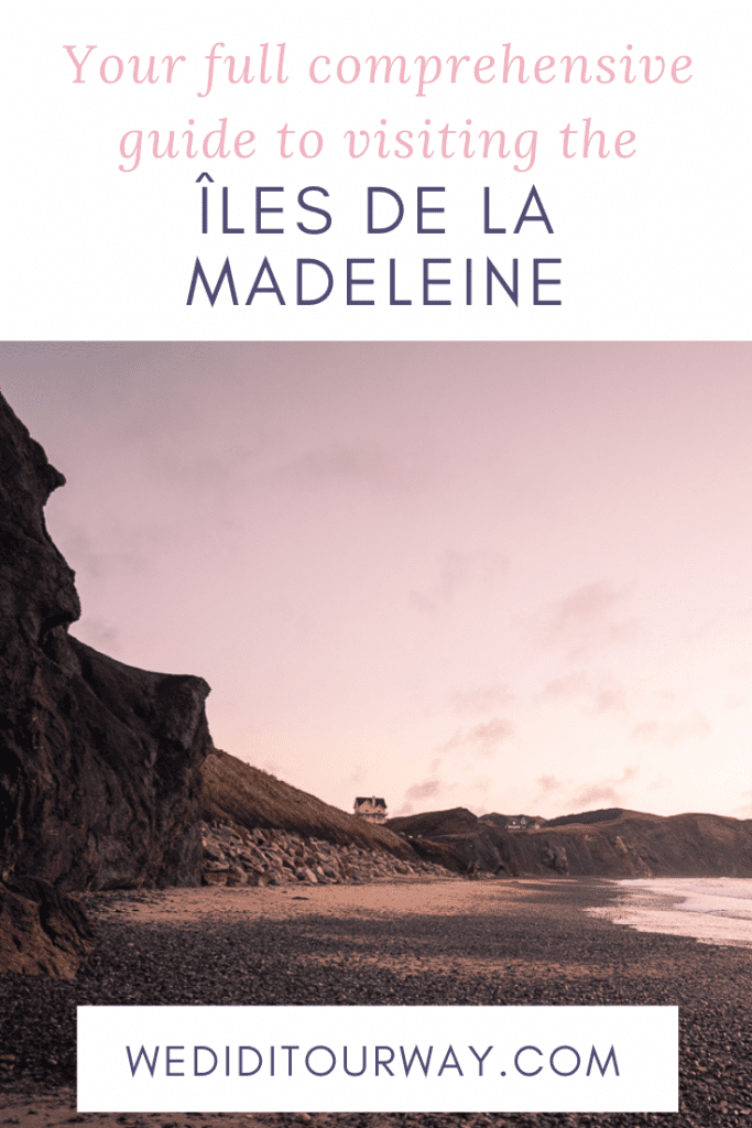 A full guide about the best things to do in the Îles de la Madeleine
