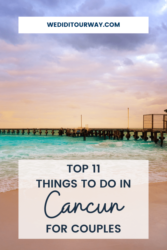 Best things Cancun_Pinteret
