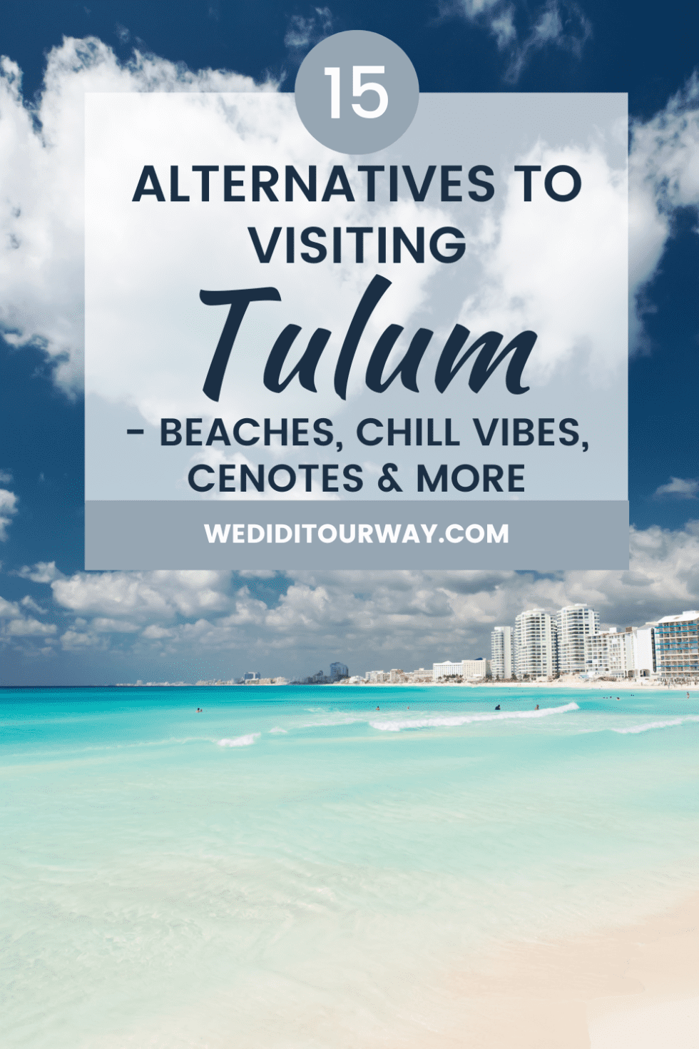 places similar to tulum