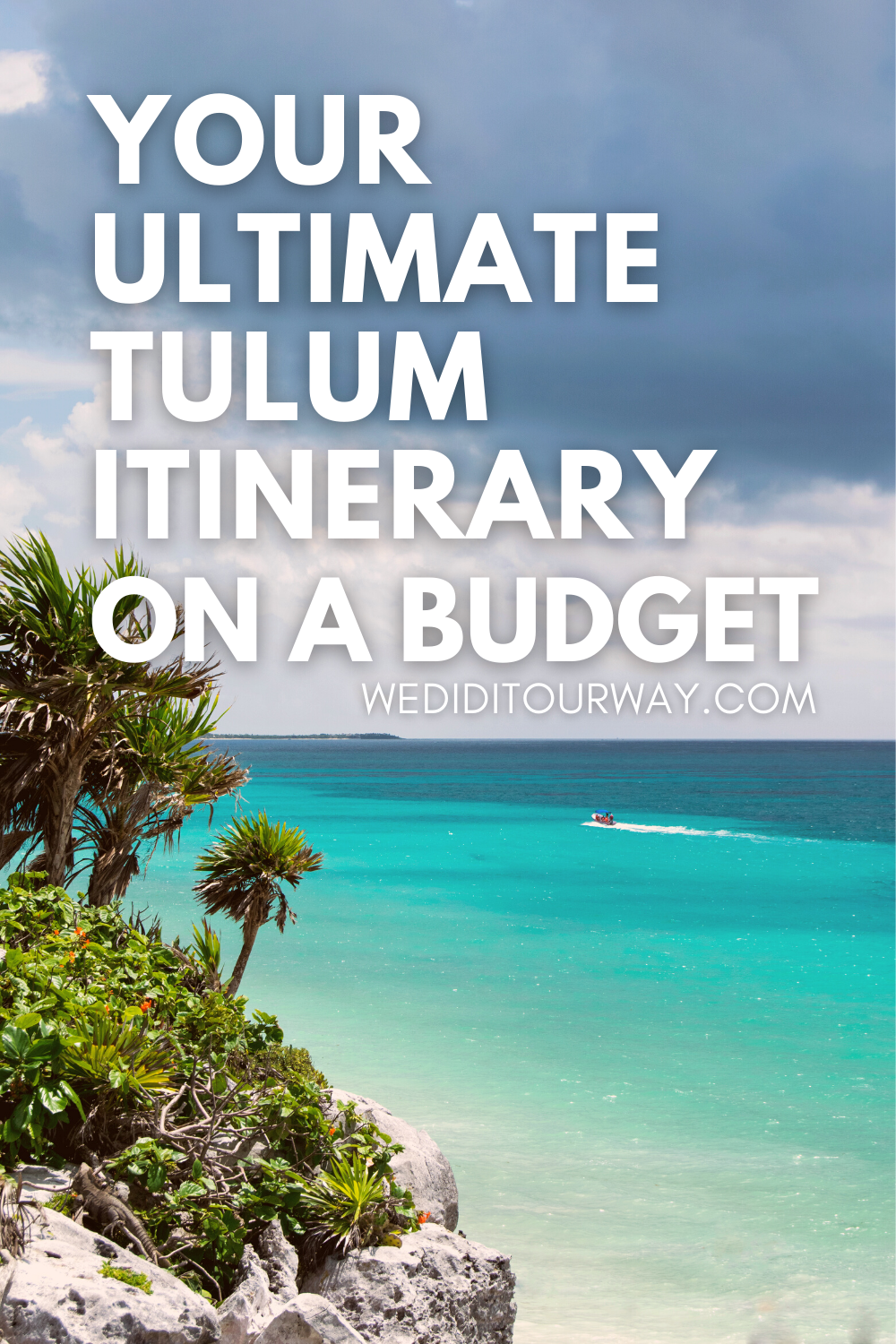 Your Tulum itinerary on a budget