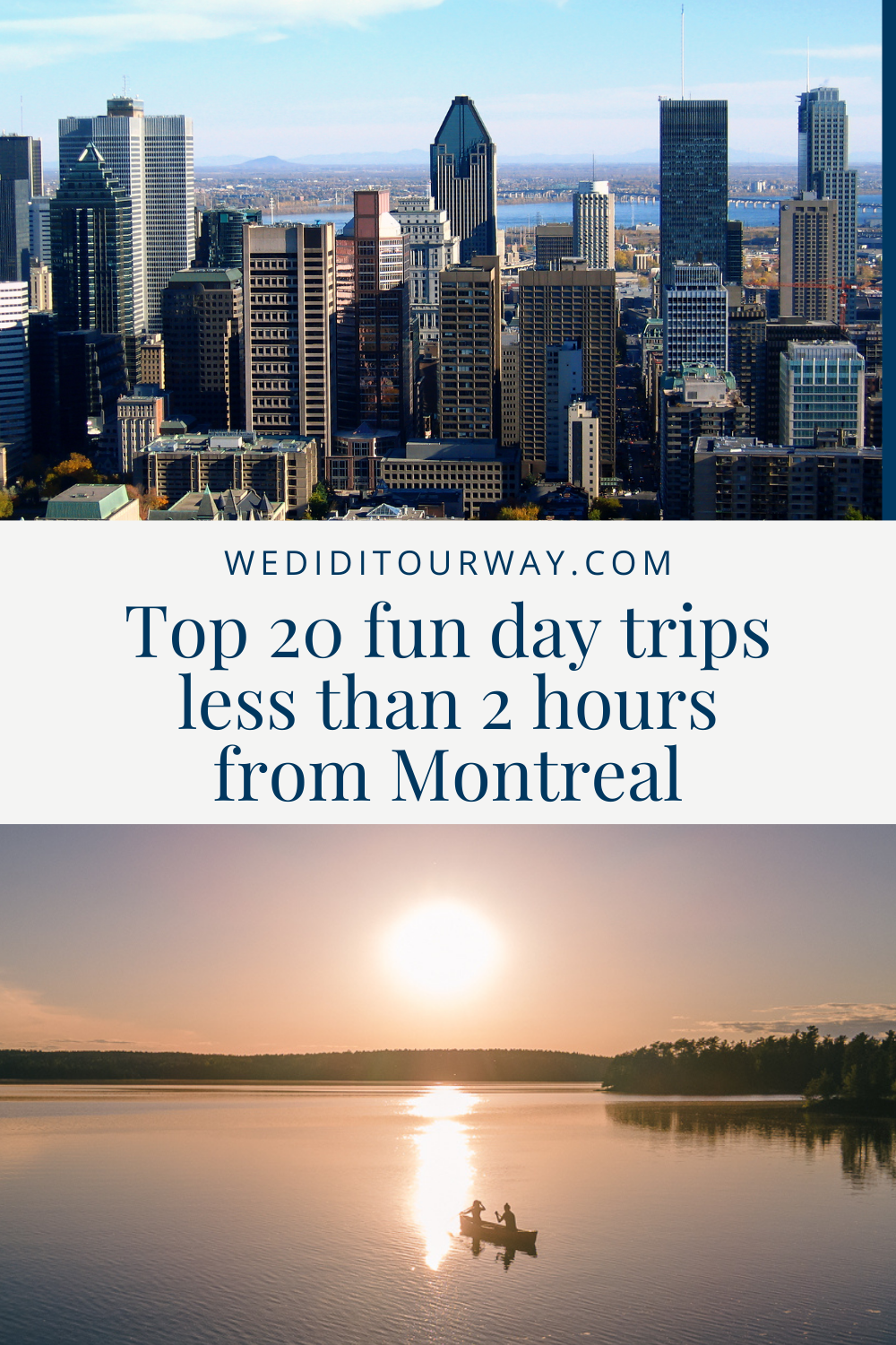 things to do outside Montreal