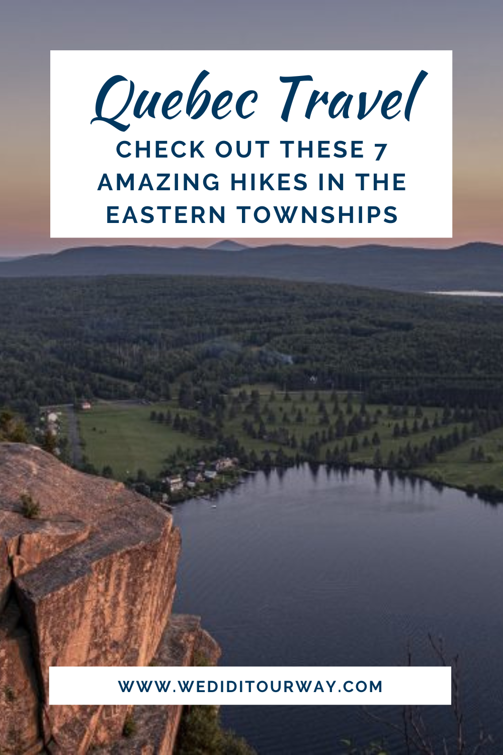 7 best hiking trails in the Eastern Townships