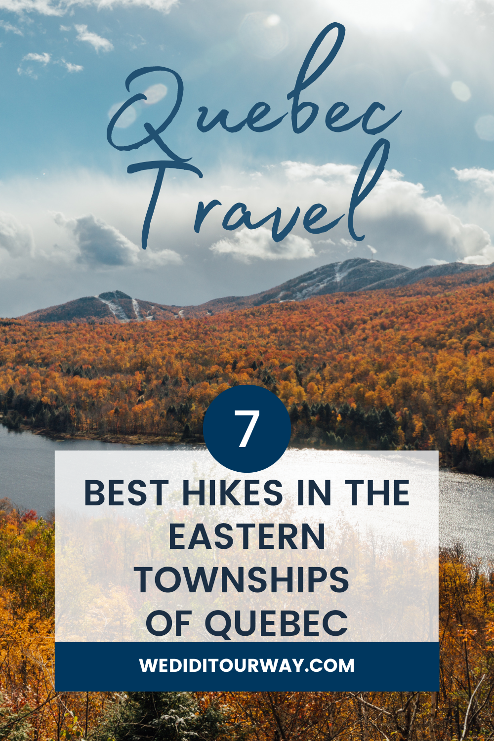 Best hikes in the Eastern Townships