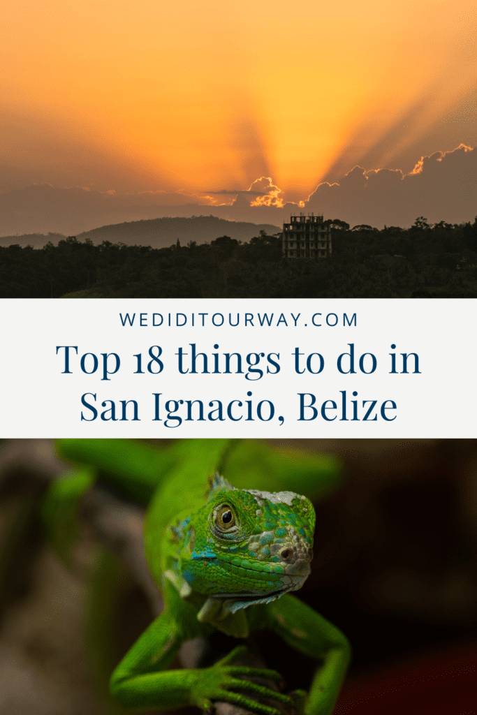 Top things to do in San Ignacio, Belize