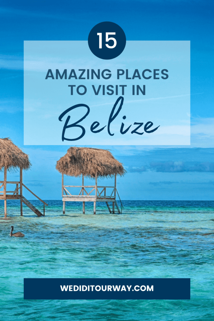 Best places to visit in Belize Pinterest