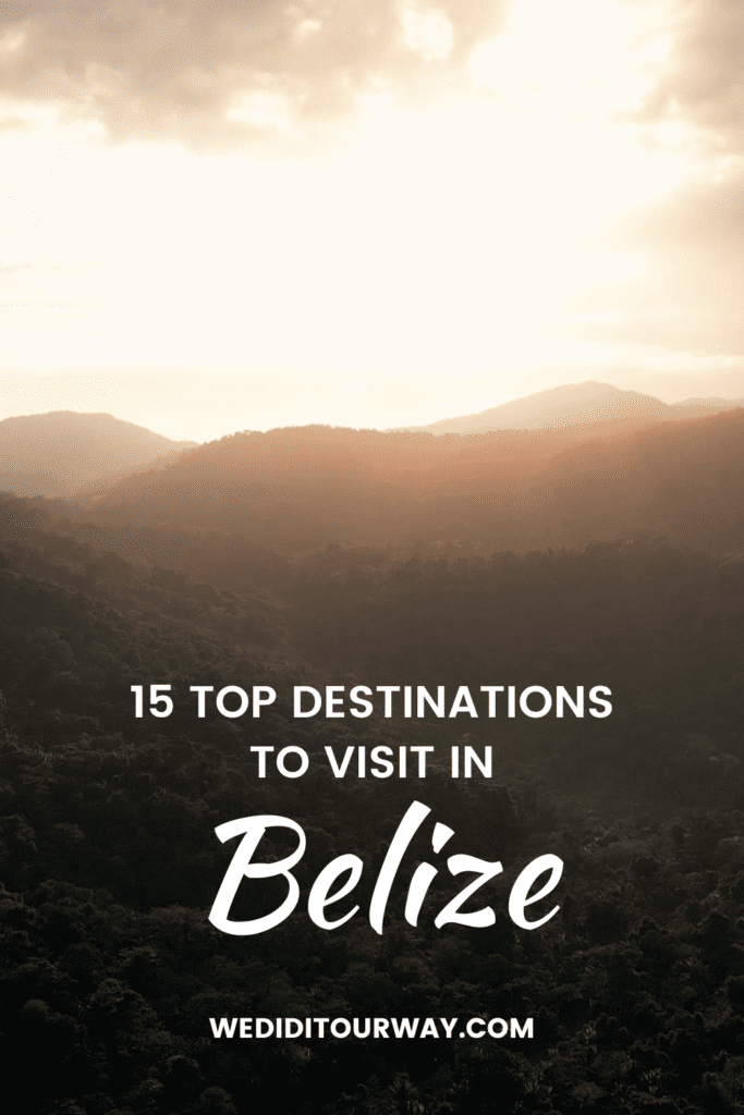Top destinations in Belize Pinterest