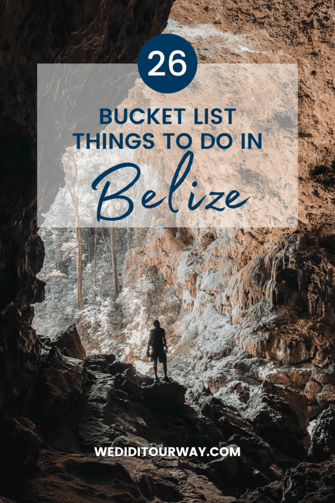 Bucket list things to do in Belize