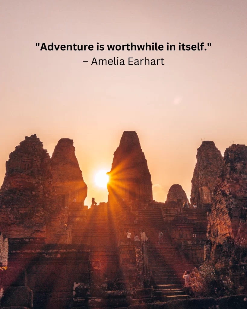 Adventure is worthwhile