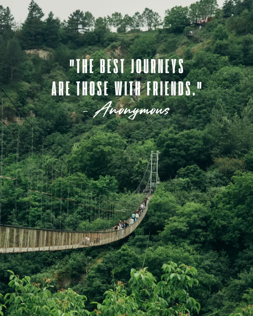 Quotes about traveling with friends. Friendship travel quotes. Captions about traveling with friends. friend travel quotes. friendships travel captions